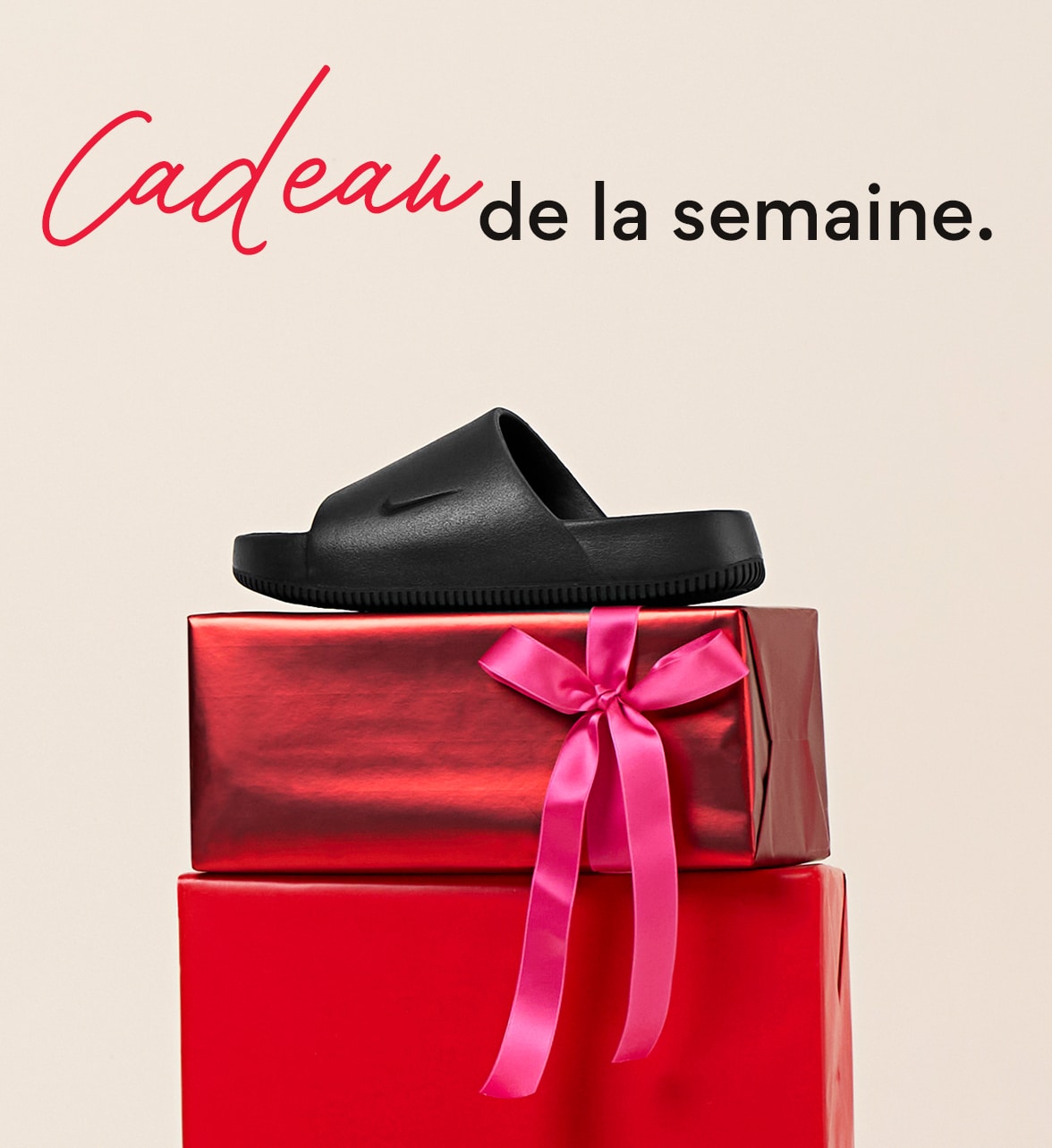 Cadeaux de la semaine