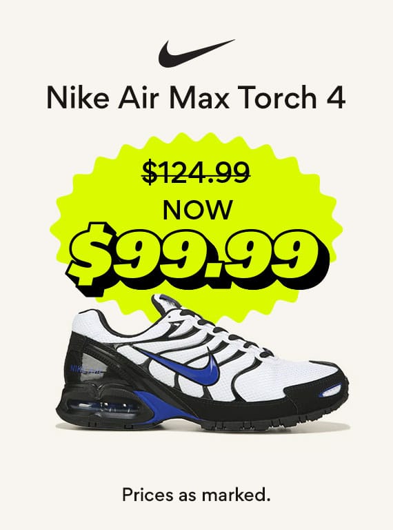 Nike Air Max Torch 4 now 99.99