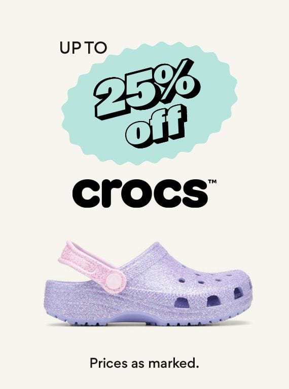 Up to 25 percent off Crocs