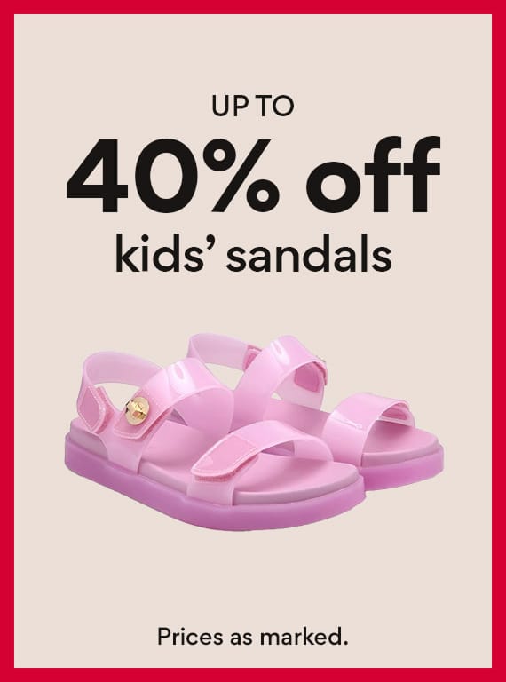 Up to 40% off kids sandals